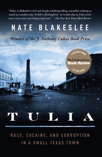 Tulia - Race, Cocaine, and Corruption in a Small Texas Town