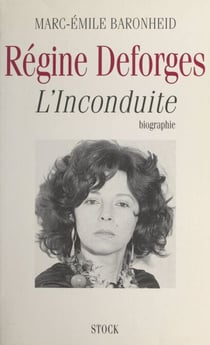 Régine Deforges - L'inconduite