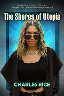 The Shores of Utopia - Utopia Series, #1