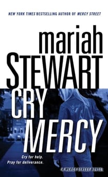 Cry Mercy - A Mercy Street Novel