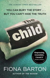 The Child - the clever, addictive, must-read Richard and Judy Book Club bestselling crime thriller
