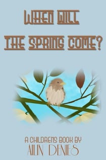 When Will The Spring Come