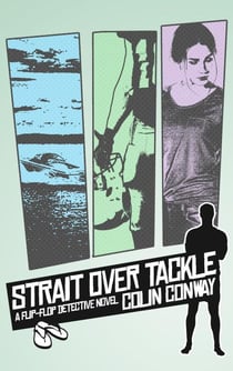 Strait Over Tackle - The Flip-Flop Detective, #1