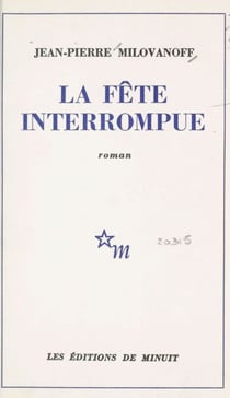 La fête interrompue