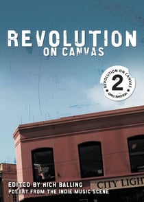 Revolution on Canvas, Volume 2 - Poetry from the Indie Music Scene