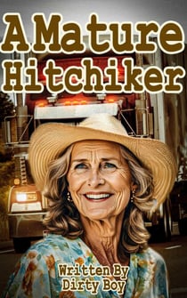 A Mature Hitchhiker - Granny Tales, #19