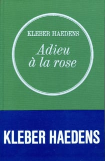 Adieu à la rose