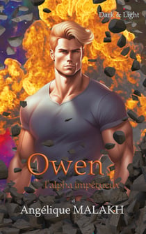 Dark & Light, Owen, l'alpha impétueux