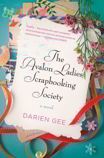 The Avalon Ladies Scrapbooking Society - A Novel
