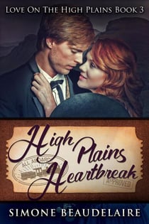 High Plains Heartbreak - Love On The High Plains, #3