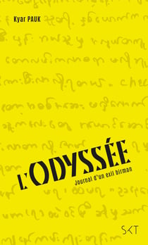 L'Odyssée - Journal d’un exil birman