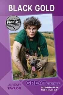 Black Gold  (Great Stories: Intermediate) - Wayzgoose Graded Readers