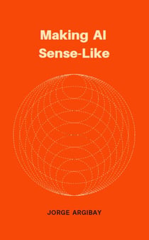 Making AI Sense-Like
