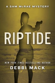 Riptide - A Sam McRae Mystery, #3