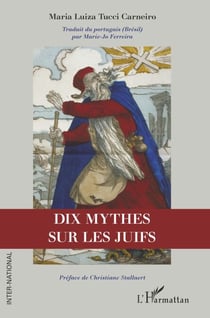 Dix mythes sur les Juifs