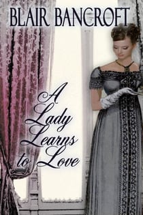 A Lady Learns to Love