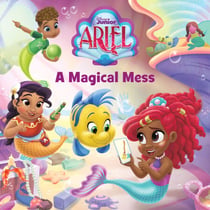 Disney Junior Ariel: A Magical Mess