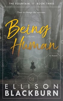 Being Human - The Fountain, #3
