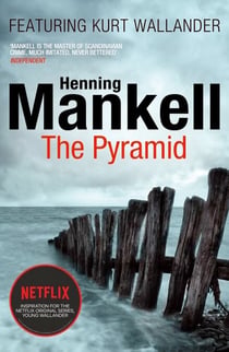 The Pyramid - Kurt Wallander