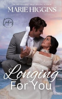 Longing for You - Ladies in Waiting, #6