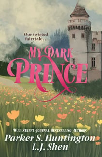 My Dark Prince - The steamy contract marriage dark romance taking TikTok by storm