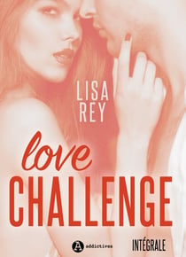 Love Challenge - L'intégrale