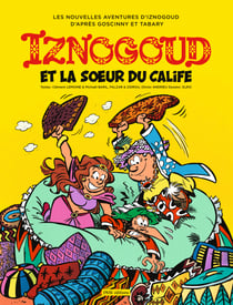 Iznogoud - tome 33 - Iznogoud et la sœur du calife