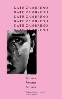 Heroines - The essential feminist manifesto and ‘One of the 50 greatest books by women’ (Buzzfeed):  ‘Sharp, finely-structured, and meticulously researched’ Maggie Nelson