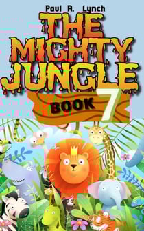 The Mighty Jungle - The Mighty Jungle, #7
