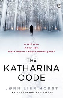 The Katharina Code - You loved Wallander, now meet Wisting.