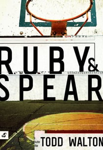 Ruby &amp; Spear