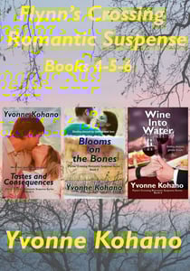 Flynn’s Crossing Romantic Suspense Books 4-5-6 - Flynn's Crossing Romantic Suspense