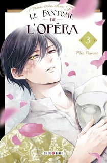 Mon très cher F - Le Fantôme de l'Opéra T03