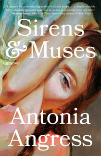Sirens & Muses - A Novel