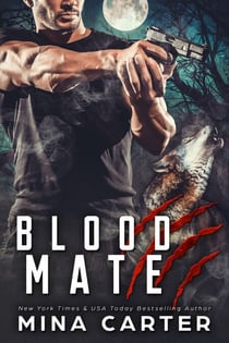 Blood Mate - Project Rebellion, #2