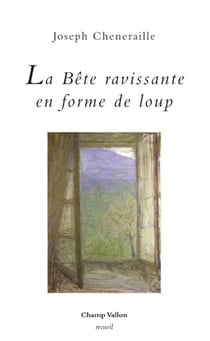 La Bête ravissante en forme de loup