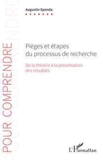 Pièges et étapes du processus de recherche - De la théorie à la présentation des résultats