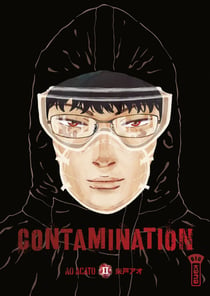 Contamination - tome 2