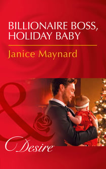 Billionaire Boss, Holiday Baby