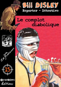 Le complot diabolique