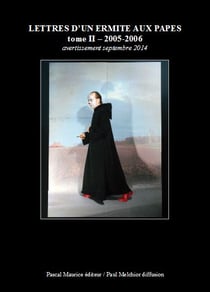 Lettres d'un ermite aux papes - tome II