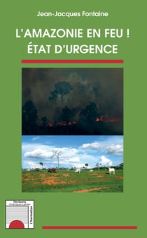 L'Amazonie en feu ! - Etat d'urgence