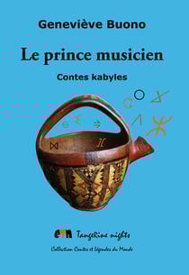 Le prince musicien - Contes kabyles