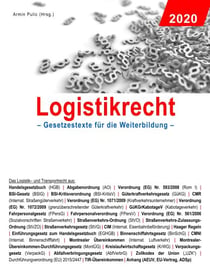 Logistikrecht 2020 - Gesetzestexte für die Weiterbildung