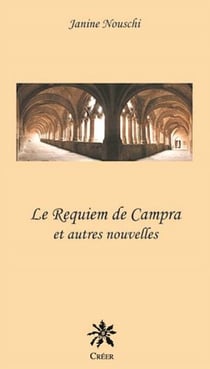 Le requiem de Campra - Et autres nouvelles
