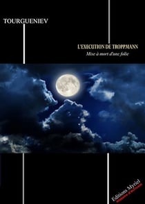 L'exécution de Troppmann - Mise à mort d'une folie