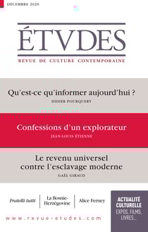 Revue Etudes : Confessions d'un explorateur - Jean-Louis Etienne - 4277 - Décembre 2020