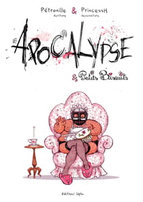Apocalypse & Petits Biscuits