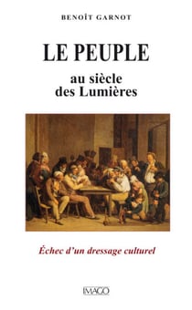 Le Peuple aux siècles des Lumières