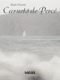 Carnets de Percé